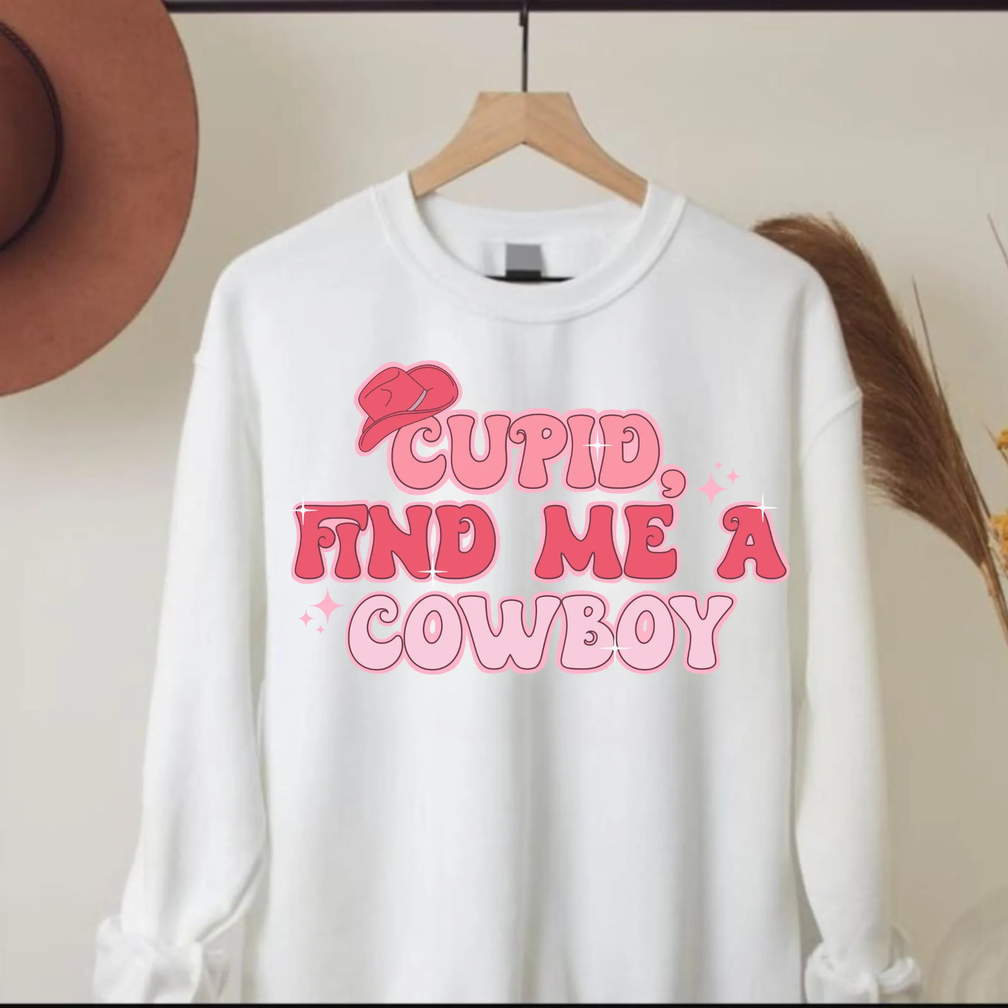 Cupid Find Me A Cowboy Sweatshirt