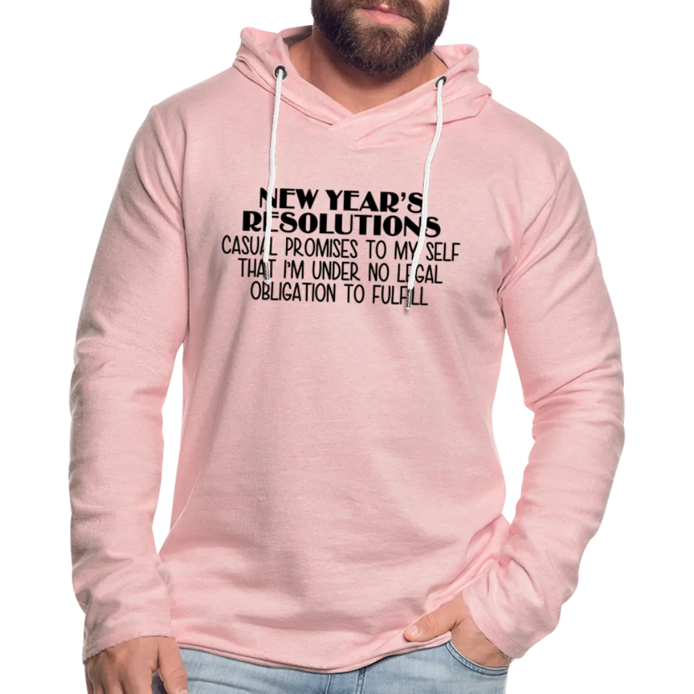 New Year's Resolution - Casual Promises : Lightweight Terry Hoodie