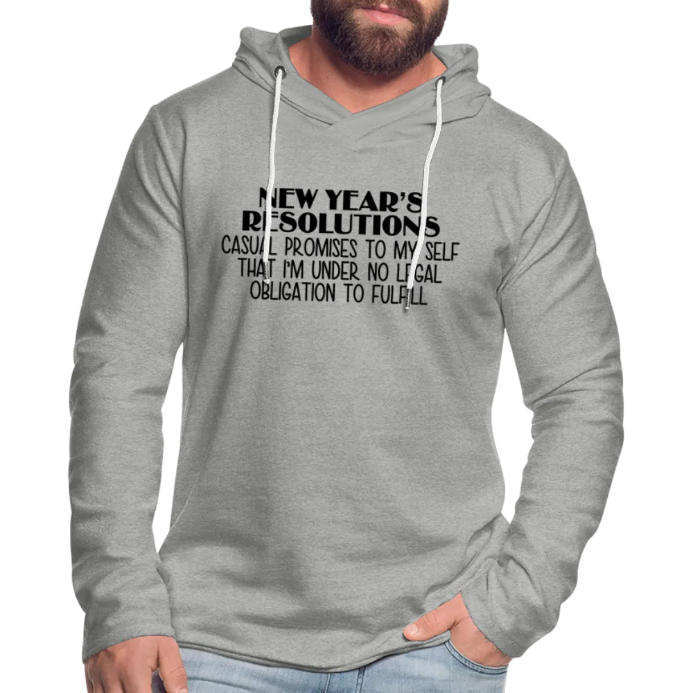 New Year's Resolution - Casual Promises : Lightweight Terry Hoodie